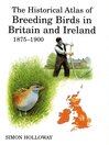The Historical Atlas of Breeding Birds in Britain and Ireland 1875-1900 (eBook)